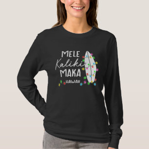 Hawaiian Christmas Gifts Mele Kalikimaka Surfboard T-Shirt