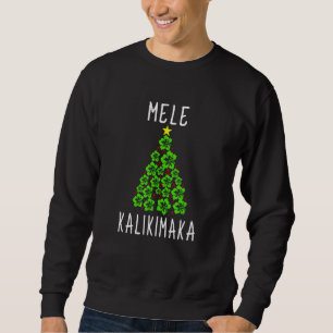 Hawaiian Christmas Tree Mele Kalikimaka Hawaii Tro Sweatshirt