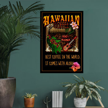 Hawaiian Coffee Poster by aura2000 at Zazzle