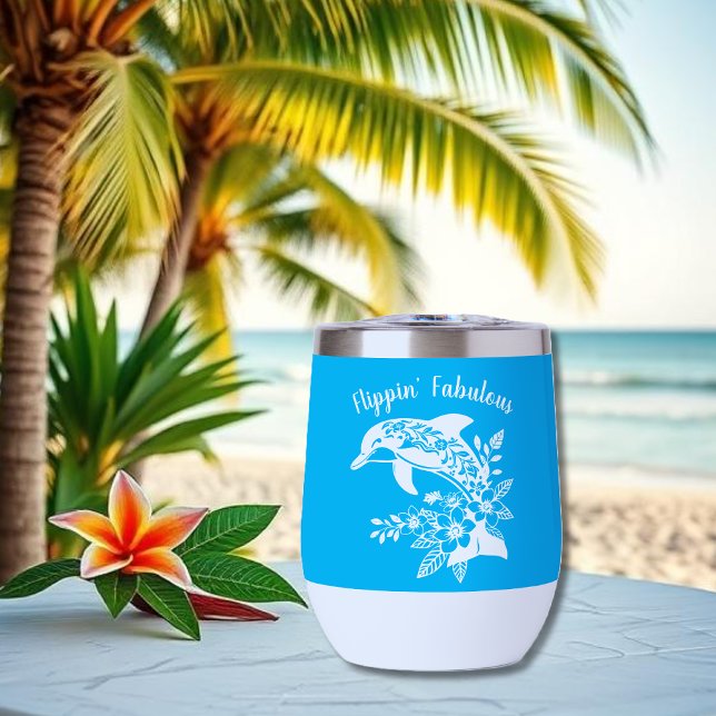 Hawaiian Dolphin- Flippin' Fabulous-Light Blue Thermal Wine Tumbler (Hawaiian Dolphin, Flippin Fabulous, Islander Summer, Beach, Fisherman Trend, wine tumbler,light blue)