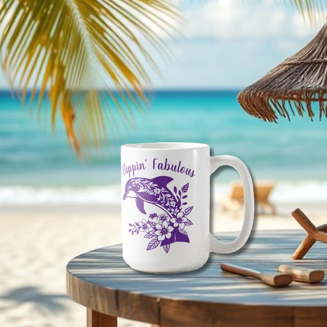 Hawaiian Dolphin Flippin' Fabulous-Purple Coffee Mug (Hawaiian Dolphin, Flippin Fabulous, Islander Summer, Beach, Travel, Fisherman Trend, Tropical floral)