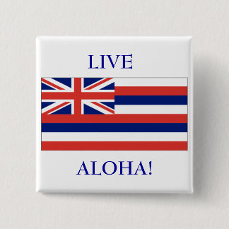 Hawaiian flag, LIVE, ALOHA! BUTTON