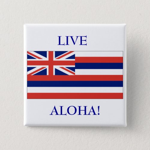 Hawaiian flag LIVE ALOHA BUTTON