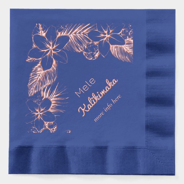 Hawaiian Floral  – Mele Kalikimaka - Custom text Foil Napkins (Front)
