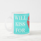 Hawaiian Gift Will Kiss for a Trip to Hawaii Print Frosted Glass Coffee Mug (Left)