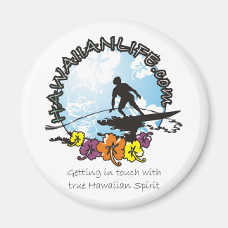 Hawaiian Life Frig Magnet