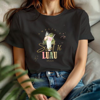 Hawaiian Luau Sweet Sixteen ID1092 T-Shirt