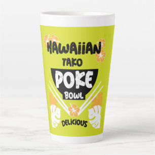 Hawaiian Poke Bowl Foodies Latte Mug
