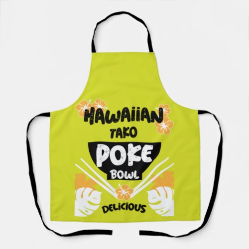 Hawaiian Poke Bowl Tako Poke Apron