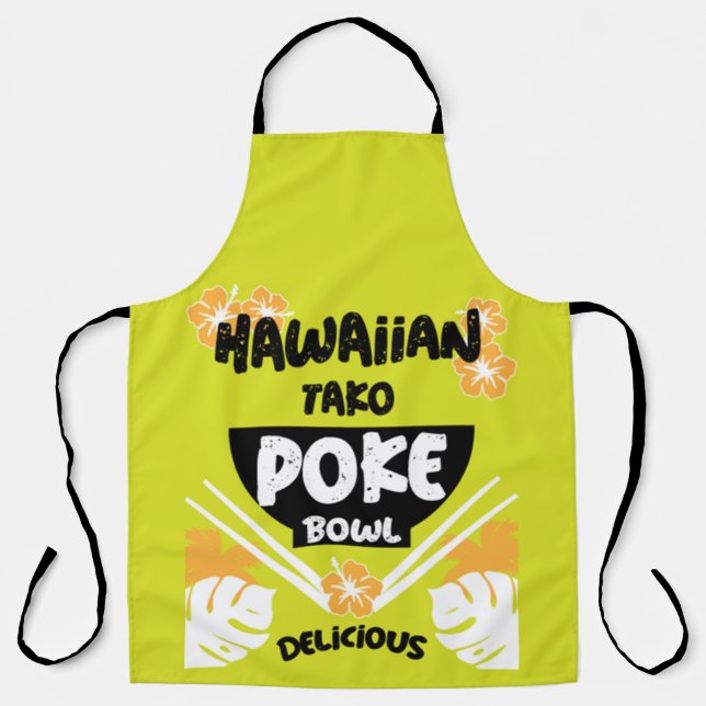 Hawaiian Poke Bowl Tako Poke Apron (Front)