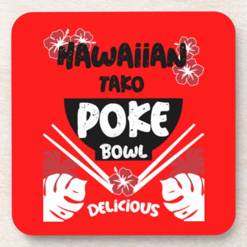 Hawaiian Poke Bowl Tako Poke  Beverage Coaster