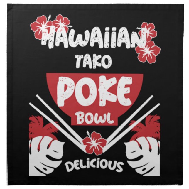 Hawaiian Poke Bowl Tako Poke   Cloth Napkin (Front)