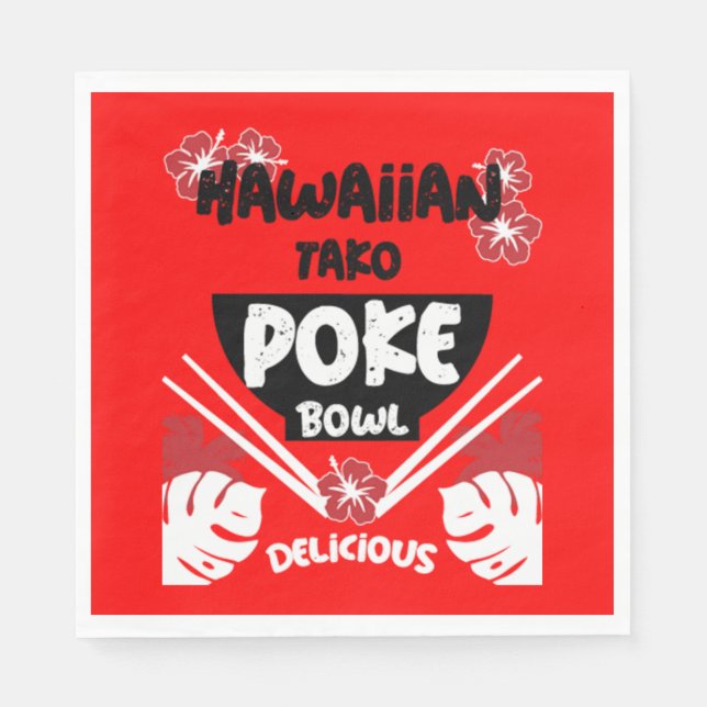 Hawaiian Poke Bowl Tako Poke  Napkins (Front)