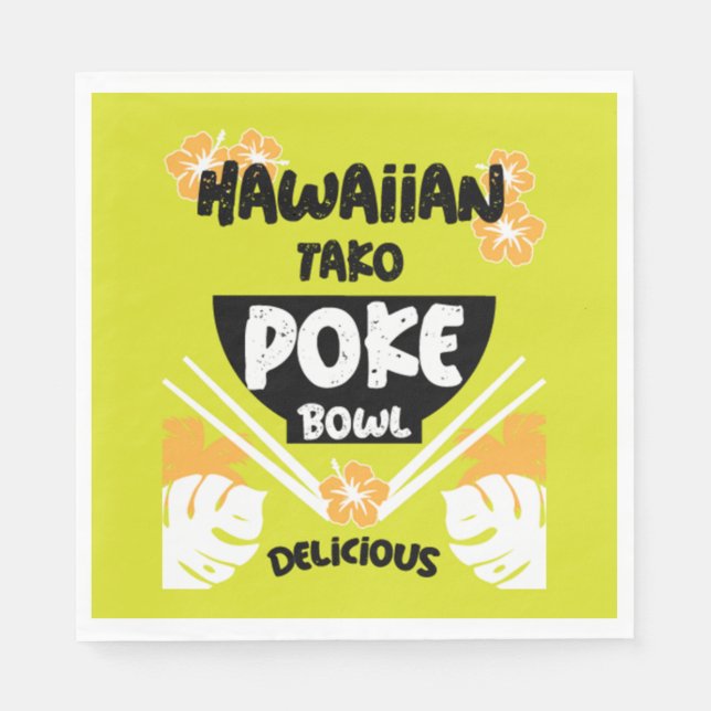 Hawaiian Poke Bowl Tako Poke Napkins (Front)