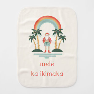 Hawaiian/Rainbow/Palms Santa Baby Burp Cloth