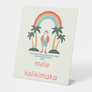 Hawaiian/Rainbow/Palms Santa Pedestal Sign