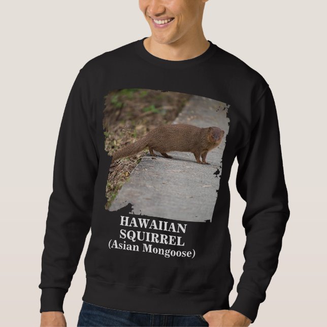 Hawaiian Squirrel (Asian Mongoose) Mens Sweatshirt (Front)