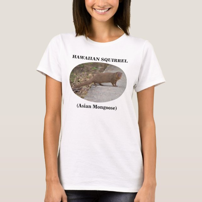 Hawaiian Squirrel (Asian Mongoose) Women's T-Shirt (Front)
