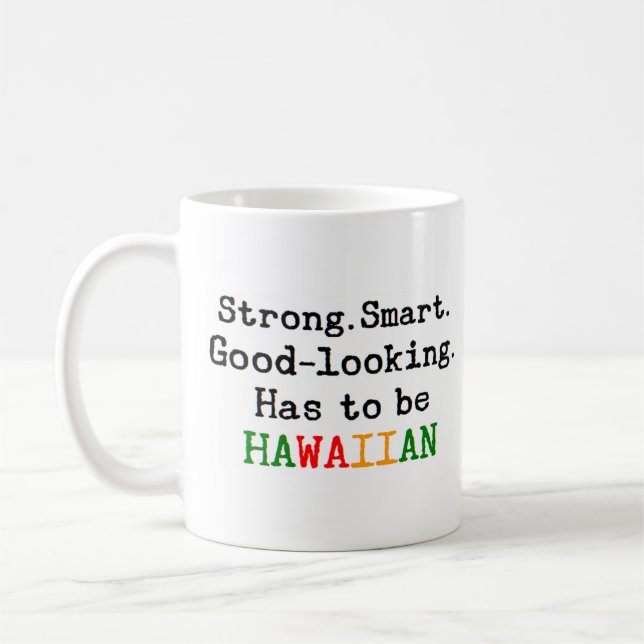 hawaiian strong coffee mug (Left)