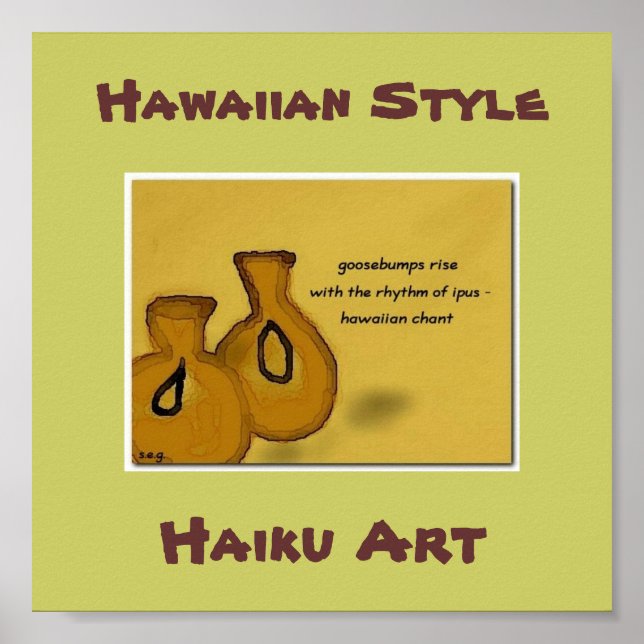 Hawaiian Style "Hawaiian Chant" Haiku Art Print (Front)