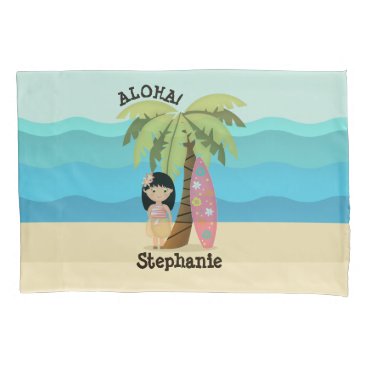 Hawaiian Surfer Girl Pillow Case Hawaiian Surfer Girl Pillow Case