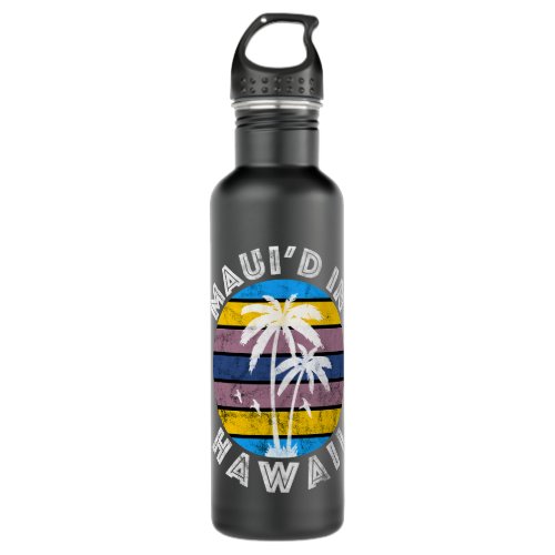 Hawaiian Wedding Mauid in Hawaii Honeymoon Just Ma Stainless Steel Water Bottle