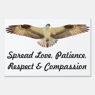 Hawk Swan Love Compassion Patience Yard Sign