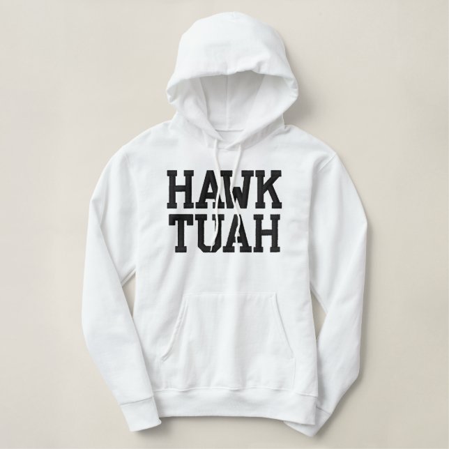 HAWK TUAH EMBROIDERED HOODIE (Design Front)