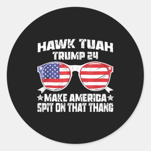 Hawk Tuah Funny Viral Humor Meme Video Girl 24 Tua Classic Round Sticker