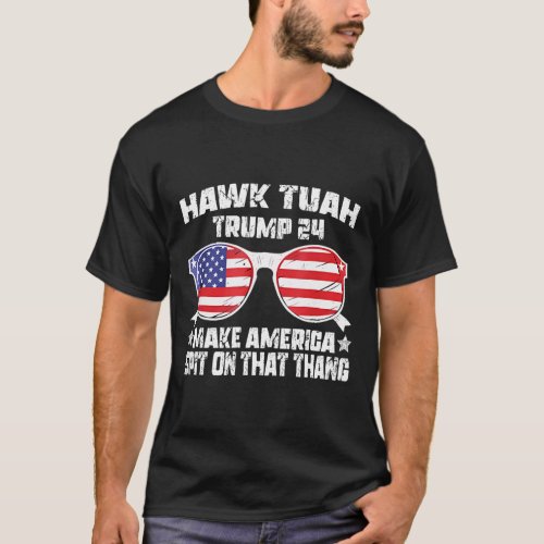 Hawk Tuah Funny Viral Humor Meme Video Girl 24 Tua T_Shirt