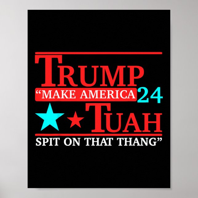 Hawk Tuah Funny Viral Humor Meme Video Tee Girl 24 Poster (Front)