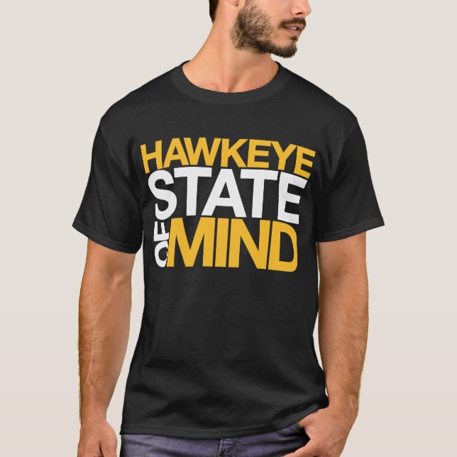 Hawkeye State of Mind T-Shirt (Front)