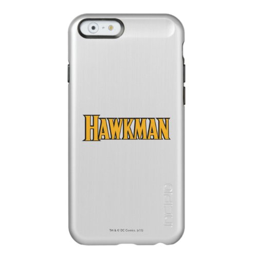 Hawkman Logo Incipio Feather Shine iPhone 6 Case