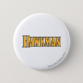 Hawkman Logo Pinback Button by justiceleague at Zazzle
