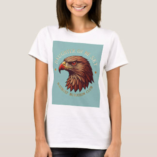 • Hawk's Eye View: Daughter's of the Sky T-Shirt