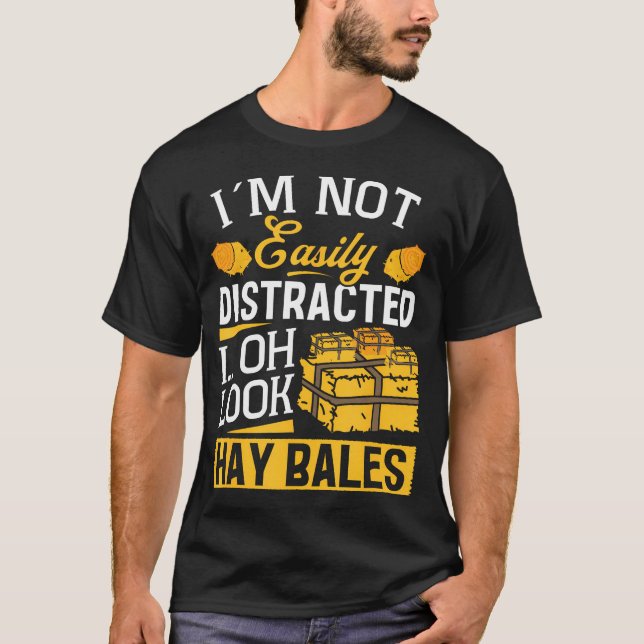 Hay Bale Farmer Tractor Driver Farming Hay Bale Fa T-Shirt (Front)