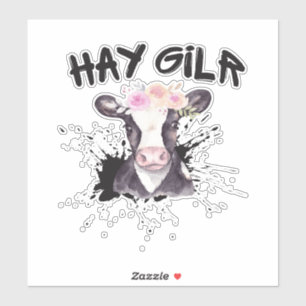 Hay Girl Farmer Funny Cattle Cow Farm Lovers  Sticker