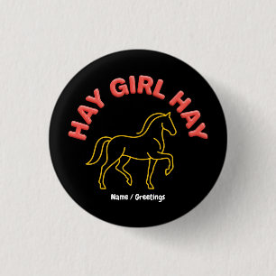 Hay Girl Hay Retro Horse Graphic 2026 Western Chic Button