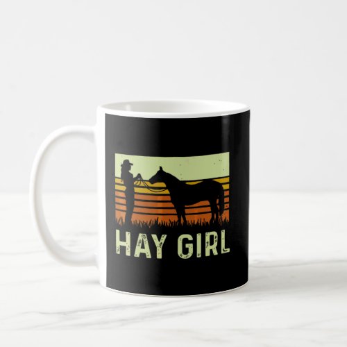 Hay Girl Horse  Horse Riding Farmer  Coffee Mug