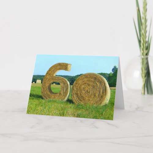 Hay Happy 60th greeting card with Hay Bales