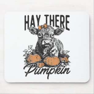 Hay There Pumpkin Cute Cow Farm Fall Autumn Cow Ha Mouse Pad