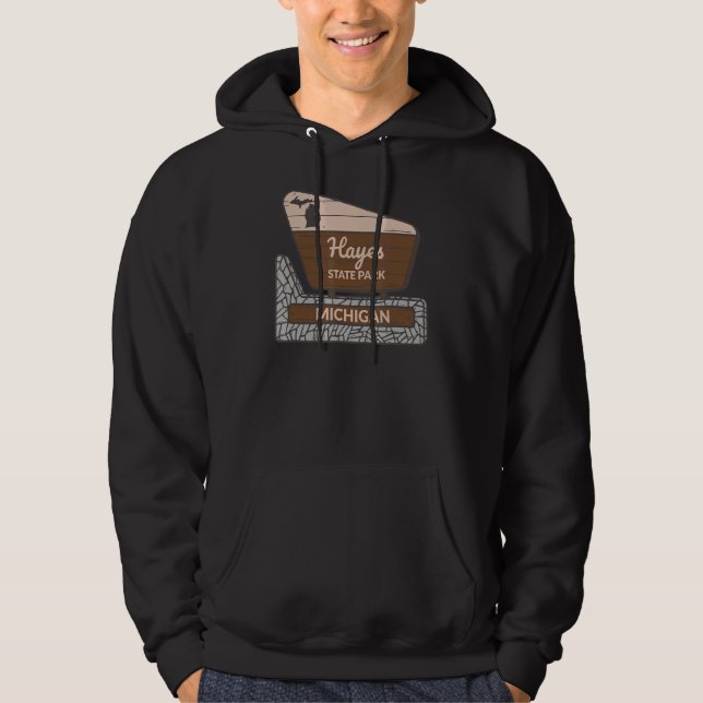 Hayes State Park Michigan MI Welcome Sign Vacation Hoodie (Front)