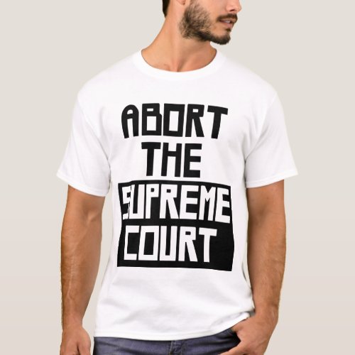 Hayley Williams _ Abort The Supreme Court T_Shirt
