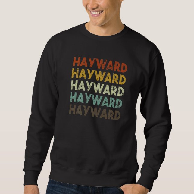 Hayward California Retro 80s Vintage Style Sweatshirt (Front)