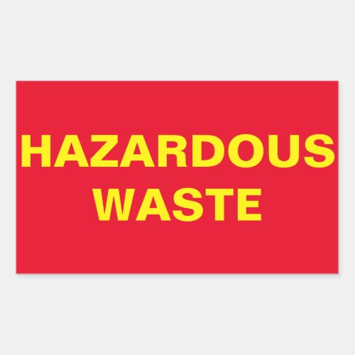 Hazardous Waste Sign Rectangular Sticker