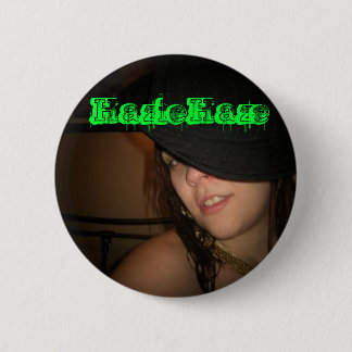 haze, HazieHaze Pinback Button