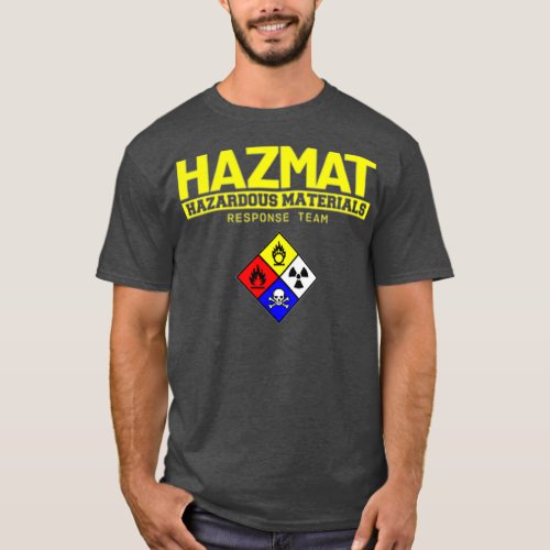 HAZMAT Hazardous Material Response Team  4 T_Shirt