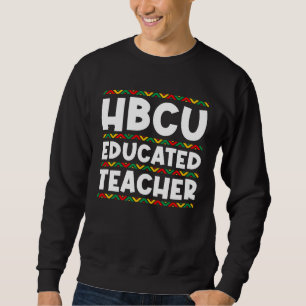 HBCU Apparel Historical Black College HBCU Educate Sweatshirt