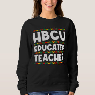 HBCU Apparel Historical Black College HBCU Educate Sweatshirt