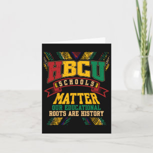Hbcu Black College School Problems African America Card
